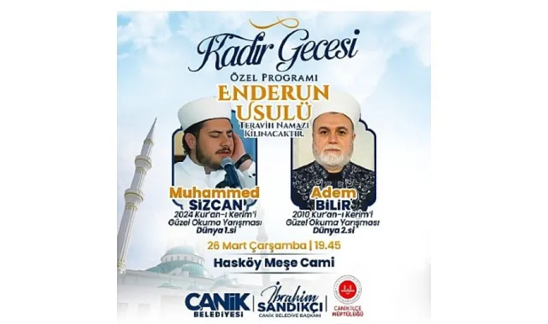 Canik Belediyesi’nden Kadir Gecesi Özel Programı