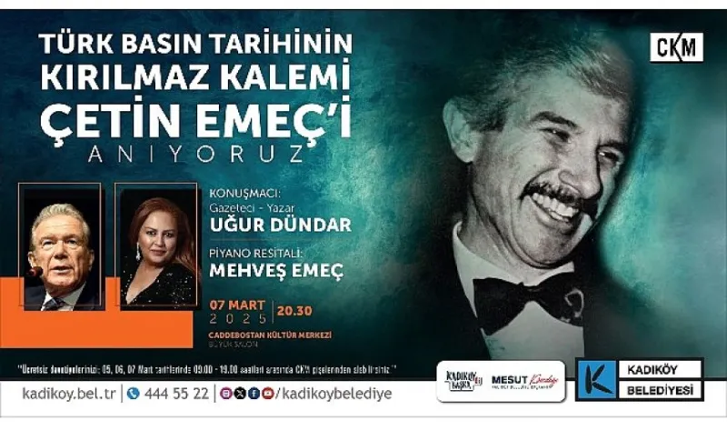 Çetin Emeç Kadıköy’de Anılacak