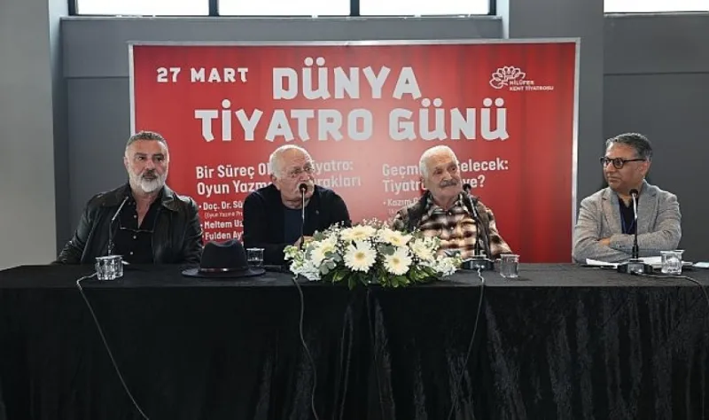 Dünya Tiyatro Günü’nde “tiyatro” konuşuldu 
