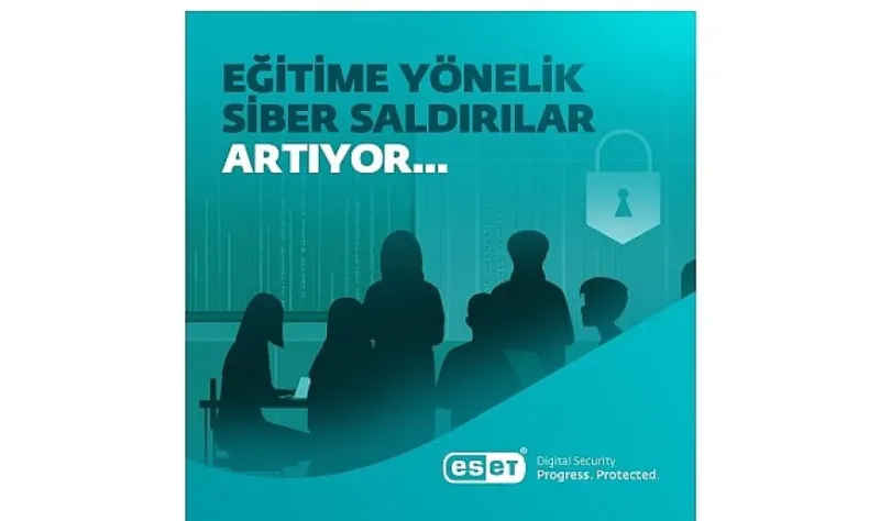Eğitim sektörüne yönelik   siber saldırılar artıyor
