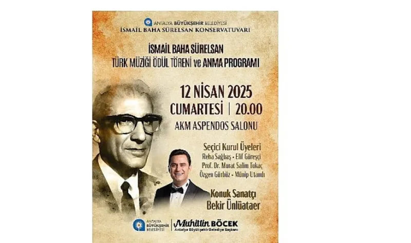 İsmail Baha Sürelsan ödül töreni ve konser ile anılacak