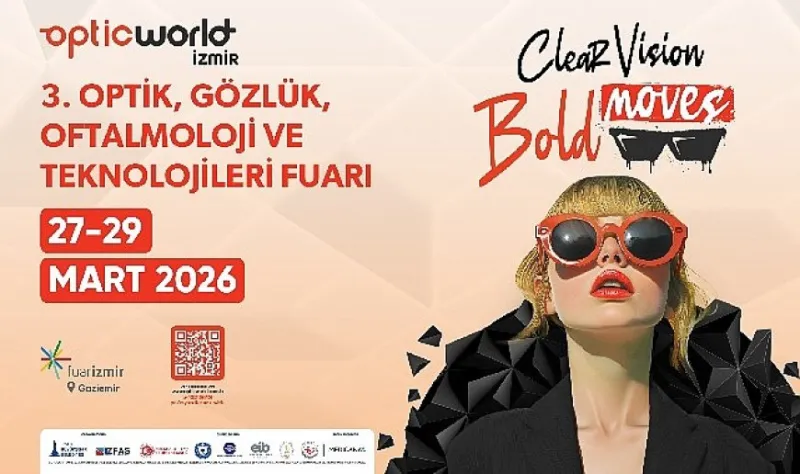 Optik sektörü üçüncü kez İzmir’de buluşuyor