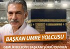 BAŞKAN DEVİREN UMRE YOLCUSU
