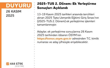 2025-TUS 2. Dönem ek yerleştirmeleri belli oldu