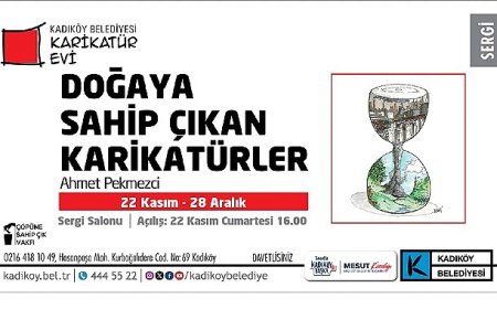 Kadıköy’de “Doğaya Sahip Çıkan Karikatürler” Sergisi