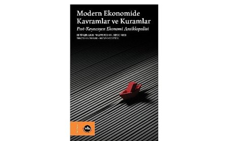 Ekonomi literatürüne arşivlik bir çalışma: “Modern Ekonomide Kavramlar ve Kuramlar”