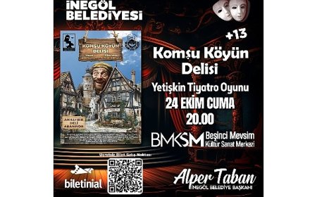 Komşu Köyün Delisi Tiyatro Oyunu Biletleri Ücretsiz Satışa Çıkıyor
