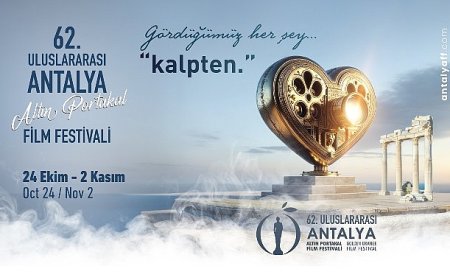 Altın Portakal Bu Yıl “Kalpten” Geliyor