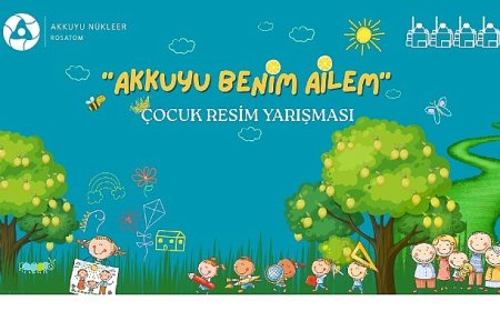 Akkuyu Nükleer A.Ş., Ulusal Çocuk Resim Yarışması’nı başlatıyor