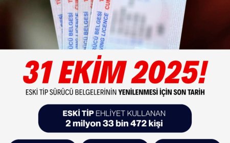 Eski tip sürücü belgeleri için 31 Ekim son tarih! Süre uzatılmayacak!
