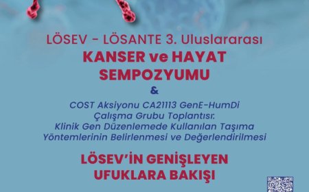 Bilim insanları Ankara’da geleceğin tedavilerini konuşacak