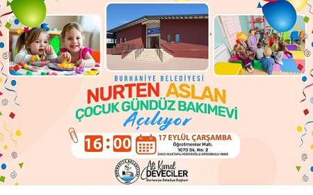Burhaniye Belediyesi Nurten Aslan Çocuk Gündüz Bakımevi Açılıyo