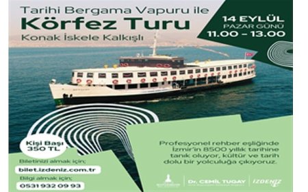 Bergama Vapuru ile İzmir Körfezi’nde Tarihe Yolculuk