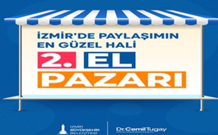 İzmir’in ilçelerinde ikinci el pazarları açılıyor