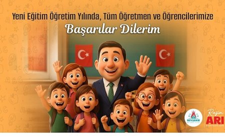 Belediye Başkanımız Rasim Arı’dan Yeni Eğitim-Öğretim Yılı Mesajı