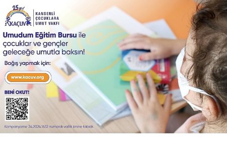 KAÇUV “Umudum Eğitim Burs Programı” ile kanser tedavisi gören ve tedavisini tamamlamış çocukların ve gençlerin eğitimleri kesintisiz sürecek!