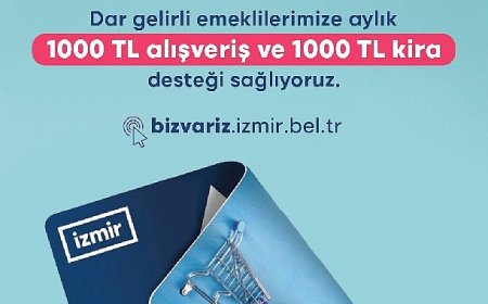 İzmir’de emekliler unutulmuyor