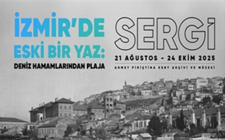 “İzmir’de Eski Bir Yaz: Deniz Hamamlarından Plaja”