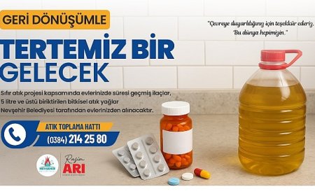 Nevşehir’de Geri Dönüşümle Geleceğe Yatırım Yapıyoruz