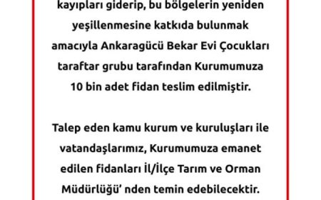 Ankaragücü taraftarlarından Bursa’ya 10 bin fidan desteği