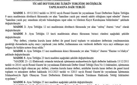 Ticari defterlere ilişkin tebliğde önemli değişiklikler