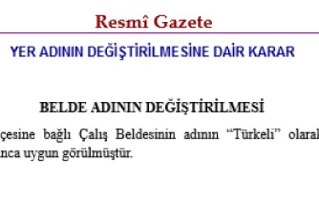 Nevşehir ‘Çalış’ın adı ‘Türkeli’ oldu