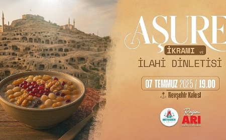 Nevşehir Belediyesi Tarafından “Aşure Günü” Etkinliği Yapılacak