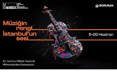 Borusan’ın katkılarıyla notalar kenti sardı:  53. İstanbul Müzik Festivali, şehrin sesiyle ve müziğin rengini buluşturdu