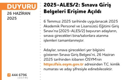 2025-ALES/2 sınava giriş belgeleri yayımlandı