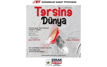 Osmangazi Belediyesi Tiyatro Okulu ‘Tersine Dünya’ ile izleyici karşısına çıkıyor