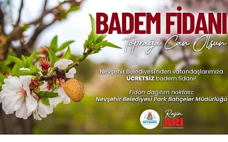 Nevşehir Belediyesi’nden Ücretsiz Badem Fidanı Dağıtımı