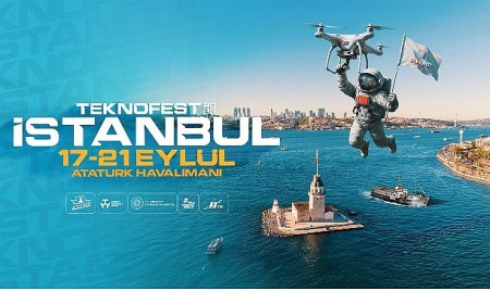 Teknolojinin Kalbi Yeniden İstanbul’da Atacak;  TEKNOFEST 17-21 Eylül’de Kapılarını Açıyor!