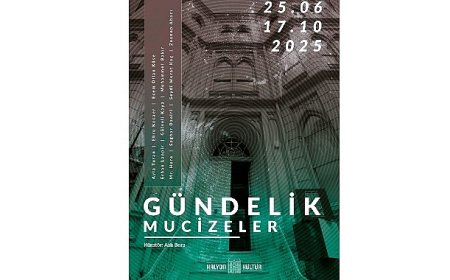 Kalyon Kültür, yaz mevsimini ‘Gündelik Mucizeler’ ile karşılıyor