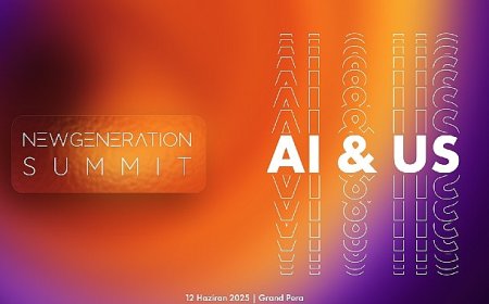 Yapay zeka ve teknoloji trendleri New Generation Summit’te konuşulacak