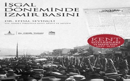 “İşgal Döneminde İzmir Basını”, APİKAM’da konuşulacak