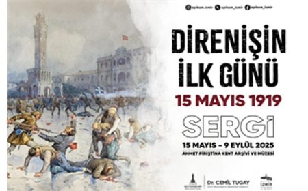 “Direnişin İlk Günü 15 Mayıs 1919” sergisi APİKAM’da