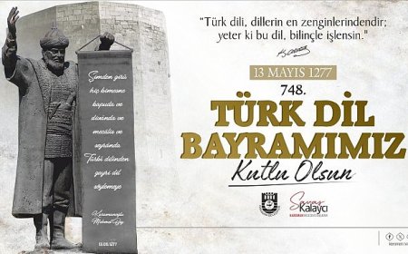 Belediye Başkanı Savaş Kalaycı’nın Türk Dil Bayramı ve Yunus Emre’yi Anma Etkinlikleri Mesajı