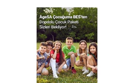 AgeSA “Çocuğuma BES Planı” ile Ebeveynlerin Yanında