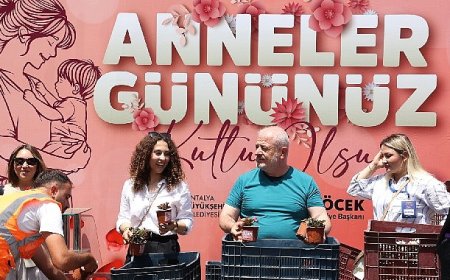 Büyükşehir’den ‘Annelere’ 25 bin çiçek