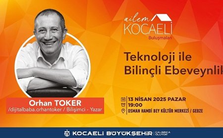 Dijital dünyada ebeveynlik, Gebzeli ailelere anlatılacak