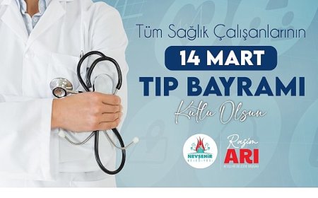 Başkan Rasim Arı, Tıp Bayramı’nı Kutladı