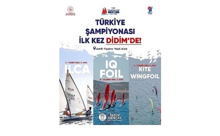 Ege’nin İncisi Didim, TYF Yelken Ligi Türkiye Şampiyonası’na Ev Sahipliği Yapacak