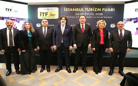 Turizmin Stratejik Gücü İstanbul Turizm Fuarı'nda Buluşuyor