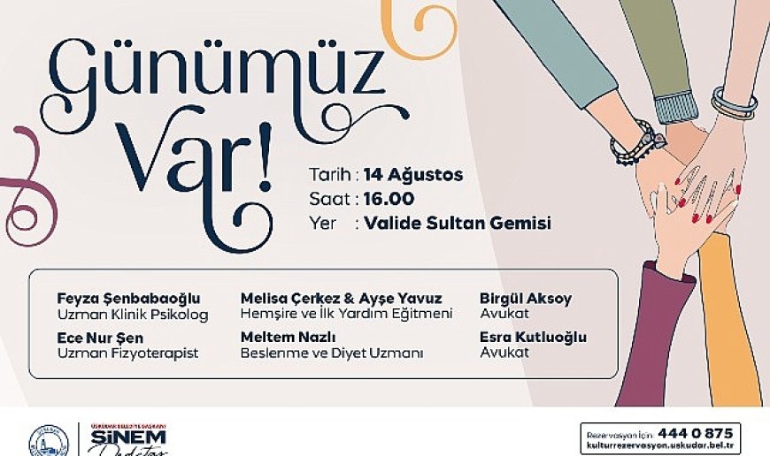 Üsküdar’da “Günümüz Var” Etkinliği Başlıyor