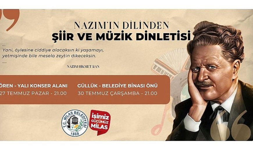 Nazım Hikmet Ran Ören ve Güllük’te Anılacak
