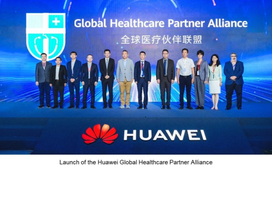 Huawei, endüstri ekosisteminde değeri ortaya çıkarmak için ‘küresel eğitim ve sağlık hizmetleri’ iş ittifakı