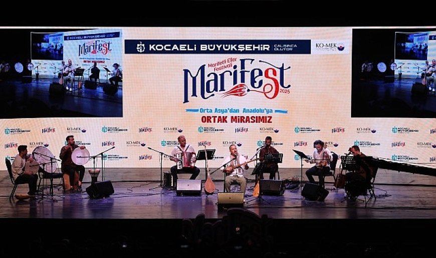 MARİFEST’te Türklüğün ezgileri canlandı