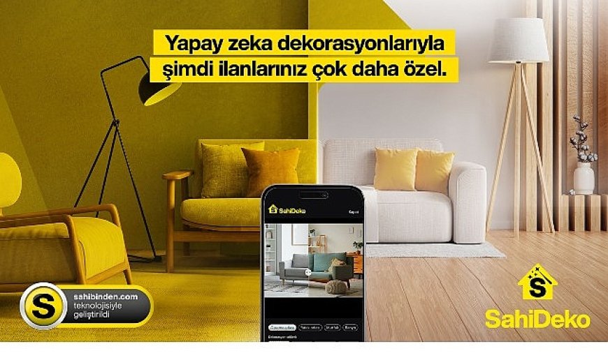 sahibinden.com’dan Emlak Sektörüne Yapay Zekâ Dokunuşu
