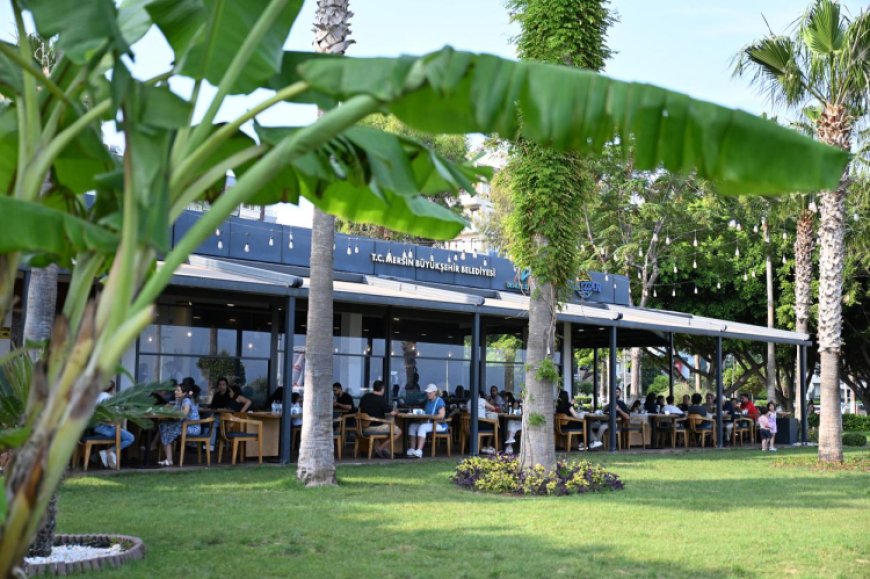 Mersin Büyükşehir’in kafeleri bayramda yoğun ilgi gördü