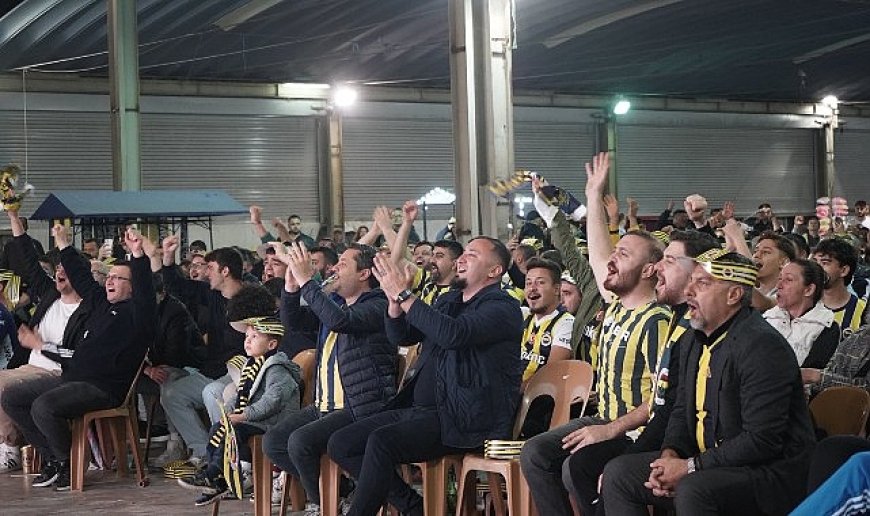 Fenerbahçe’nin Avrupa zaferi dev ekranda izlendi